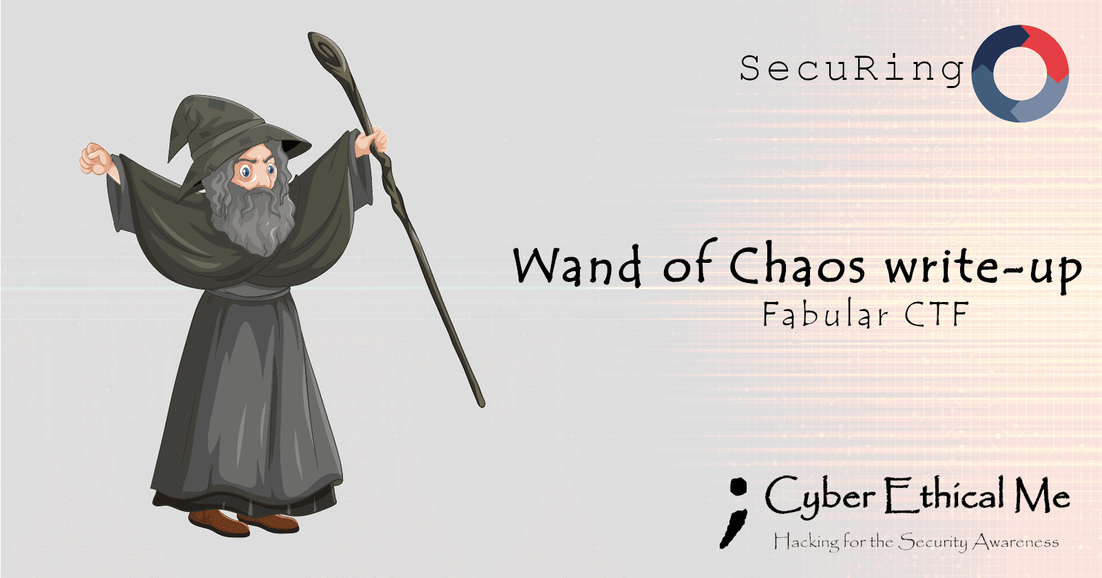 Wand of Chaos - Fabular CTF by SecuRing