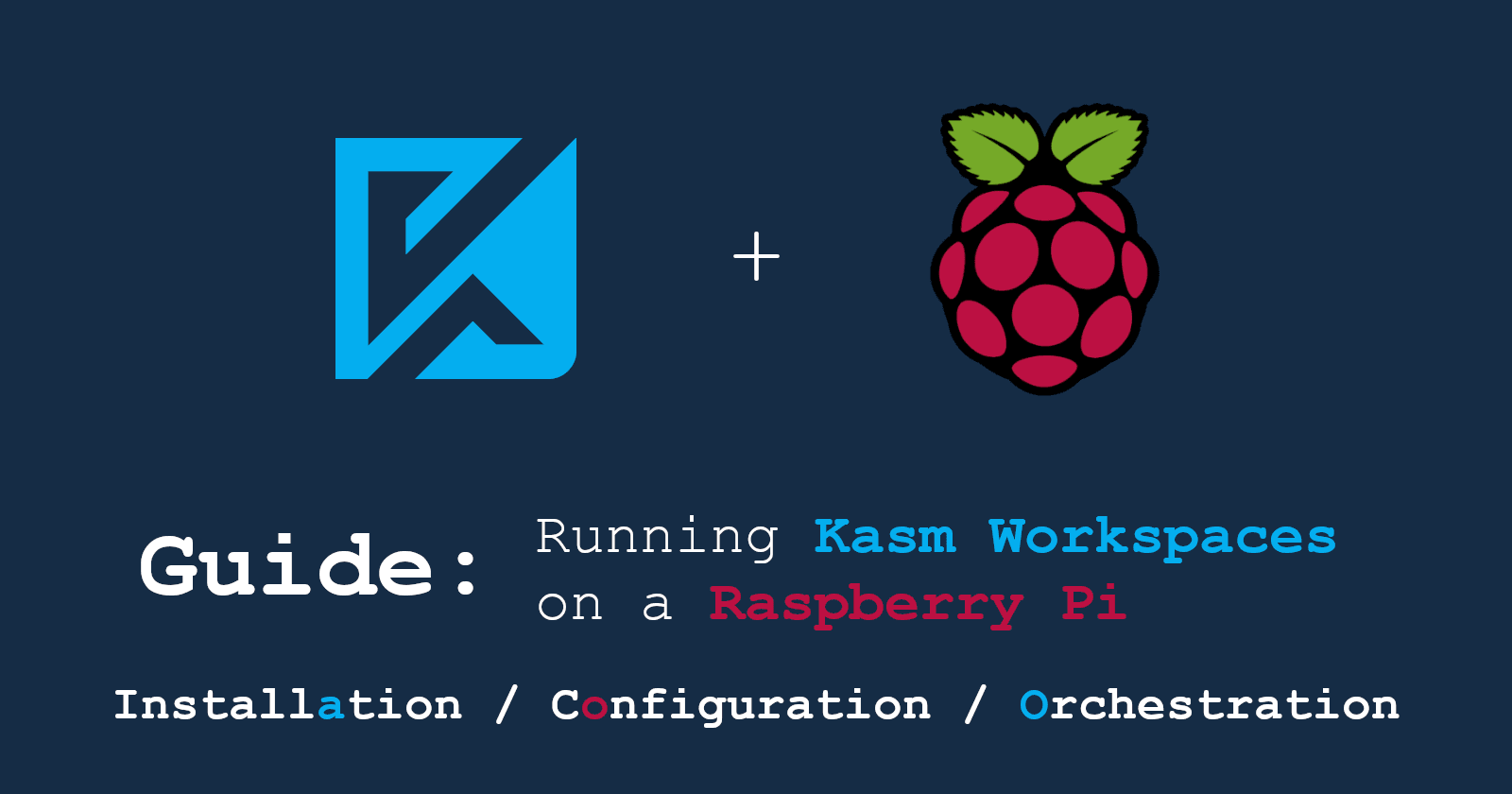 Kasm Workspaces on the Raspberry Pi