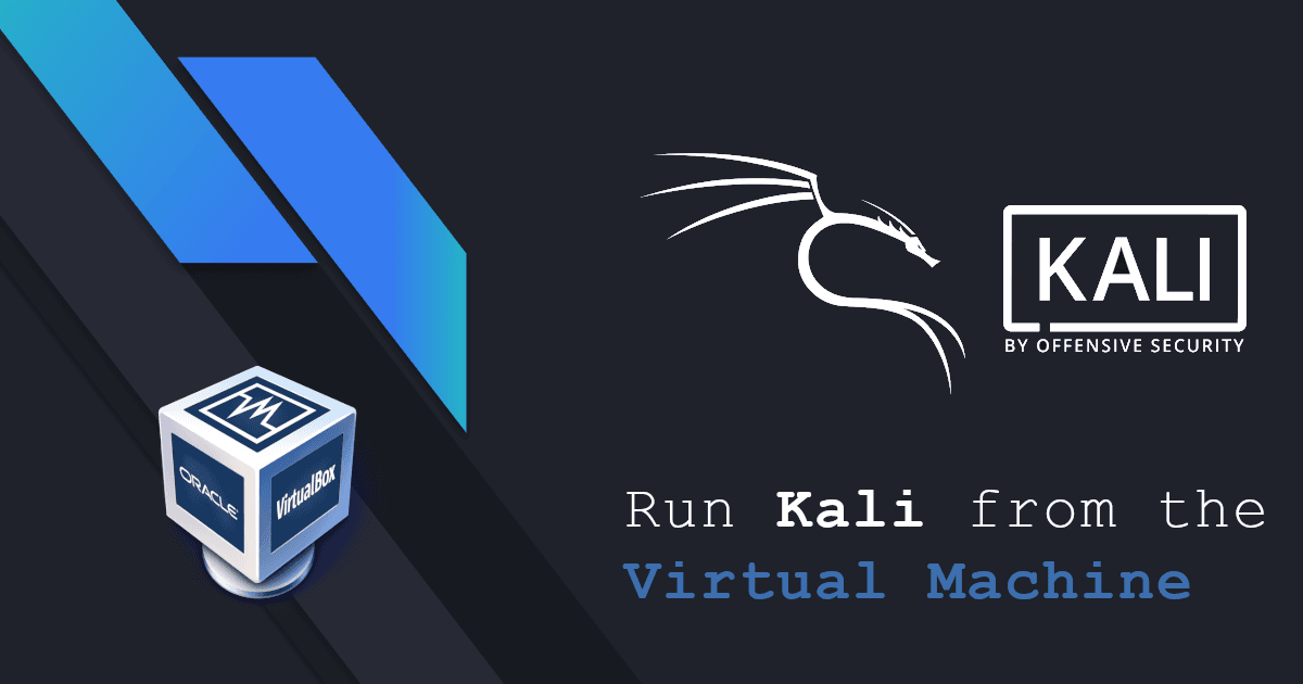 How to install Kali on the Virtual Machine